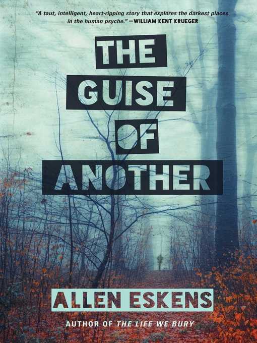 Title details for The Guise of Another by Allen Eskens - Wait list